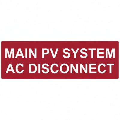 HellermannTyton 596-00255 Solar Label, Reflective, 2017 Code, MAIN PV AC DISCONNECT, 5.5" x 1.75", VL, Red, 50/roll