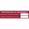 HellermannTyton 596-00652 Solar Label, Printable, PHOTOVOLTAIC AC DISCONNECT, 3.75" x 1.0", PET, Red, 50/roll